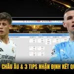 Cách Đọc Kèo Châu Âu & 3 Tips Nhận Định Kết Quả Cực Chuẩn